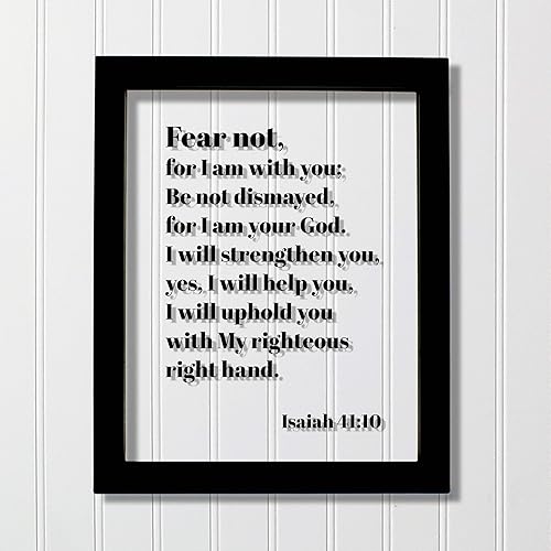 fear not for i am with you be not dismayed for i am your god