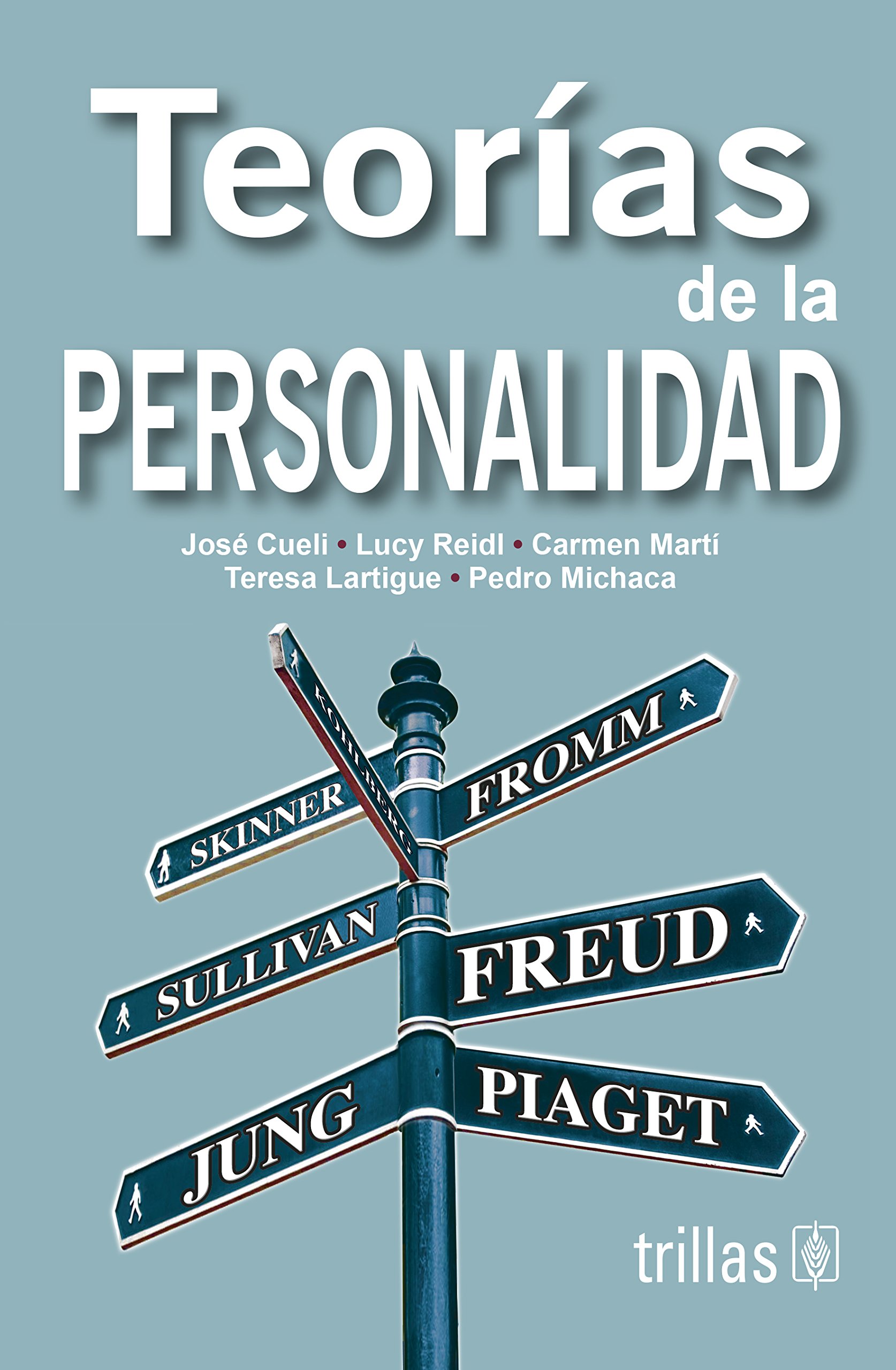 Resultado de imagen para Cueli Jose - Teorias De La Personalidad
