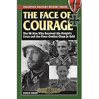 Infantry Aces: The German Soldier in Combat in WWII (Stackpole