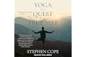 Yoga and the Quest for the True Self