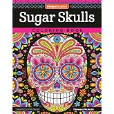 Sugar Skulls Coloring Book (Coloring is Fun) (Design Originals) 32 Fun & Quirky Art Activities Inspired by the Day of the Dead, from Thaneeya McArdle; Extra-Thick Perforated Pages Resist Bleed-Through