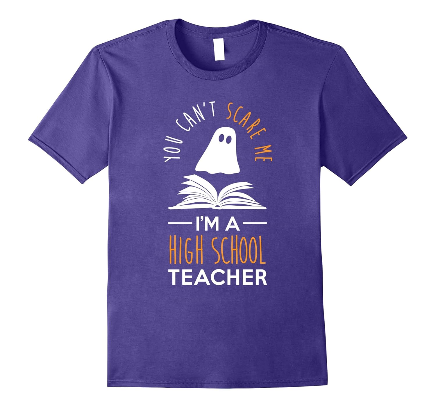 Can't Scare Me, I'm A High School Teacher Shirt Halloween-ANZ