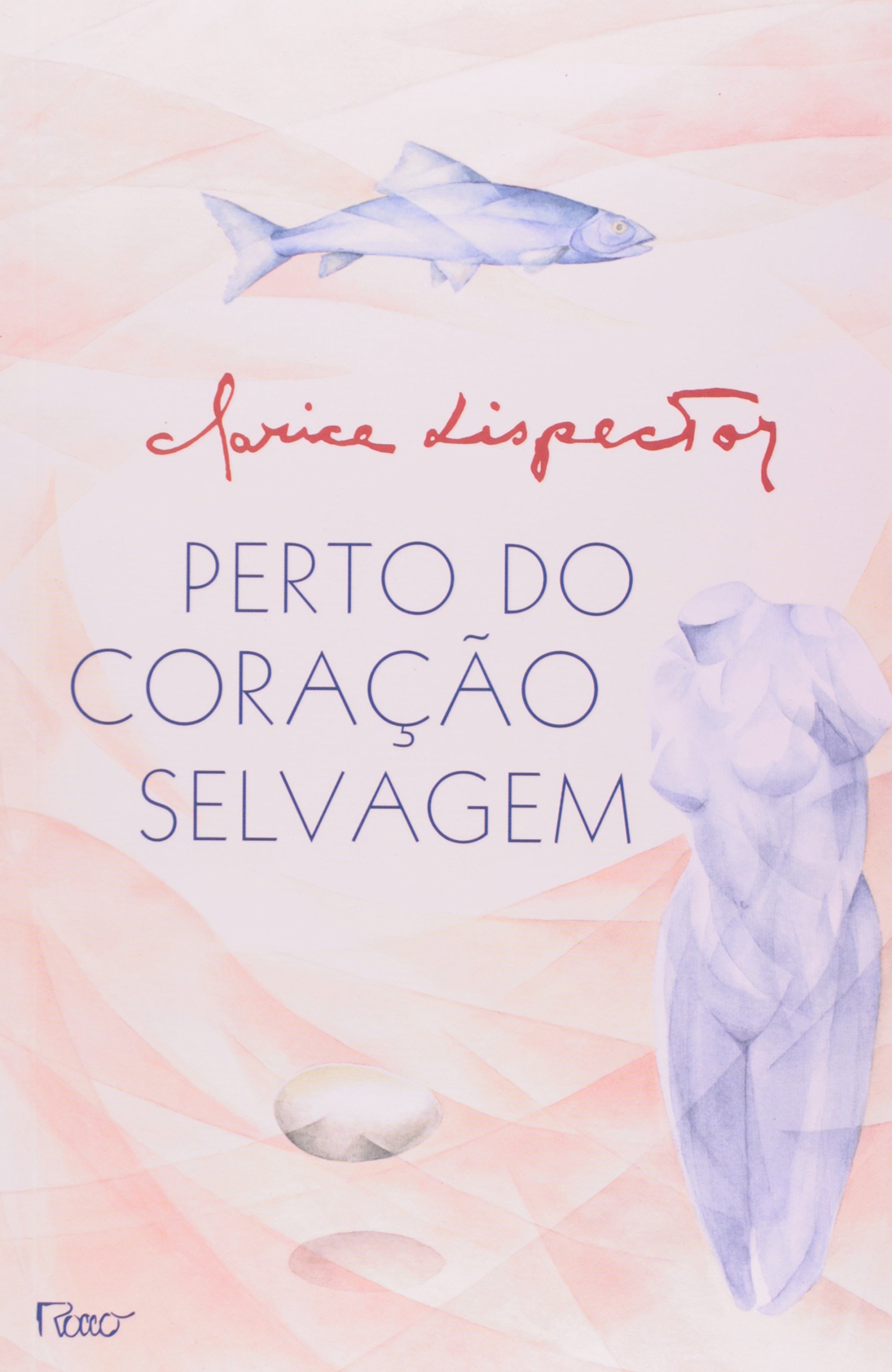Perto do Coração Selvagem PDF Clarice Lispector