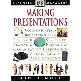 Making Presentations (DK Essential Managers)