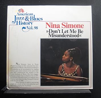 Nina Simone Nina Simone Don T Let Me Be Misunderstood Lp Vinyl Record Amazon Com Music