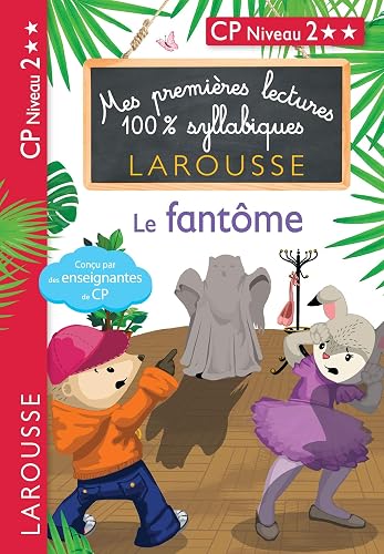 Download Premières lectures 100% syllabiques - Le fantôme PDF