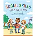 Social Skills Activities for Kids: 50 Fun Exercises for Making Friends ...