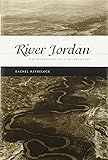 River Jordan: The Mythology of a Dividing Line