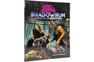 Catalyst Game Labs Shadowrun Smooth Operations Core Face Rulebook for Shadowrun Sixth World RPG - Enhance Social Play with New Mechanics Augmentationsn Adept Powers and Character Qualities
