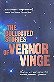 The Collected Stories of Vernor Vinge