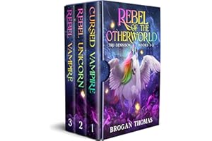 Rebel of the Otherworld : Tru Dennison Books 1-3