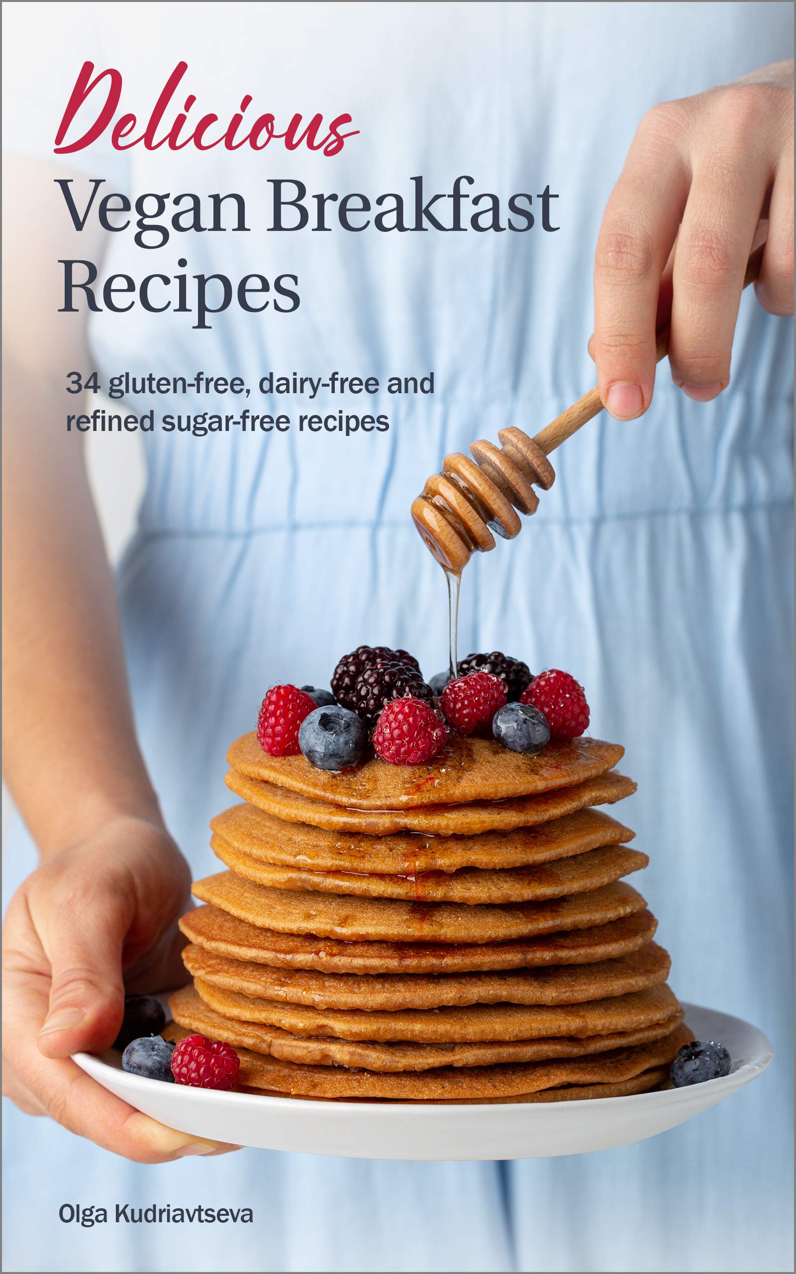 Delicious Vegan Breakfast Recipes: 34