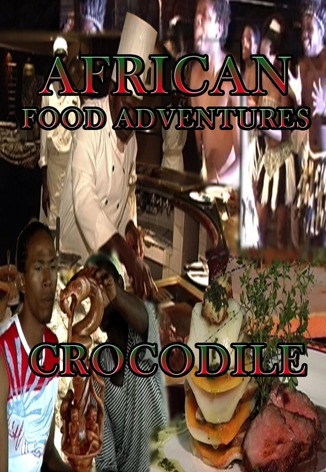 African Food Adventures Crocodile[NON-US FORMAT, PAL]