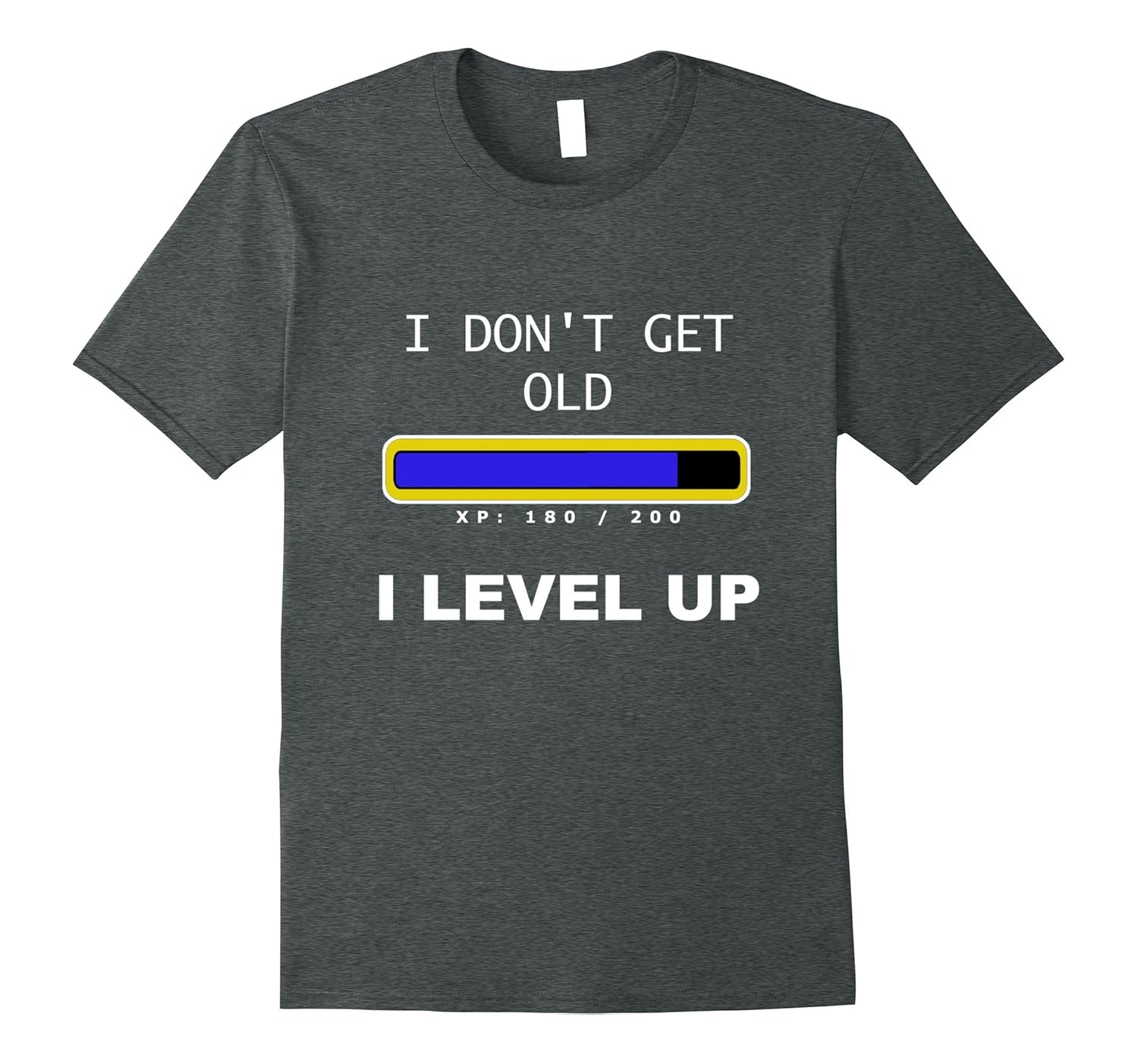 I DON'T GET OLD, I LEVEL UP Funny Gamer Video Game T-Shirt-ANZ