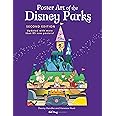 Poster Art of the Disney Parks, Second Edition (Disney Editions Deluxe)
