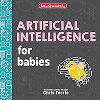 Rocket Science for Babies: A Fun Space and Science Learning