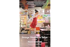Strange Weather in Tokyo: A Novel