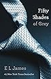Fifty Shades of Grey: Book One of the Fifty Shades Trilogy (Fifty Shades of Grey Series)