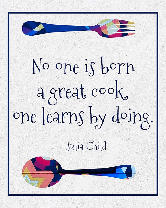 No One Is Born A Great Cook Julia Child Quote Wall Decor