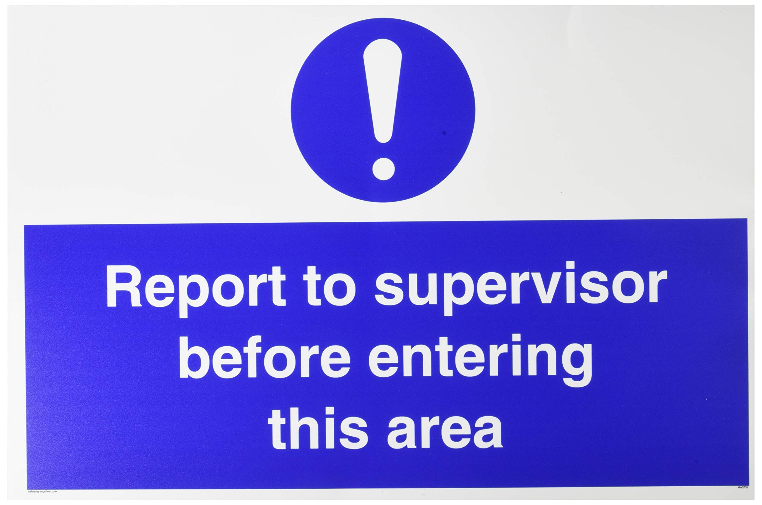 Viking Signs Report To Supervisor Before Entering This Area Ma5755-A2L-1M