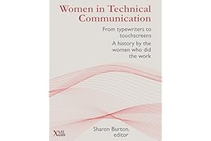 Women in Technical Communication: From typewriters to touchscreens: a history by the women who did the work