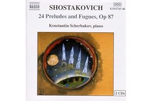 Shostakovich: 24 Preludes and Fugues, Op. 87