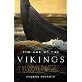 The Age of the Vikings: Winroth, Anders: 9780691169293: Amazon.com: Books