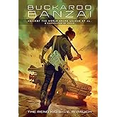 Buckaroo Banzai Against the World Crime League, Et Al: A Compendium of Evils