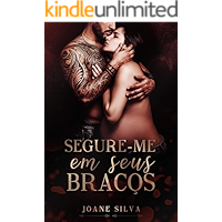 Segure-me em seus braços (Portuguese Edition) book cover