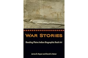 War Stories: Reading Plains Indian Biographic Rock Art