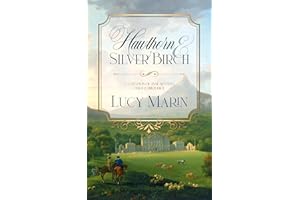 Hawthorn and Silver Birch: A Pride and Prejudice Variation