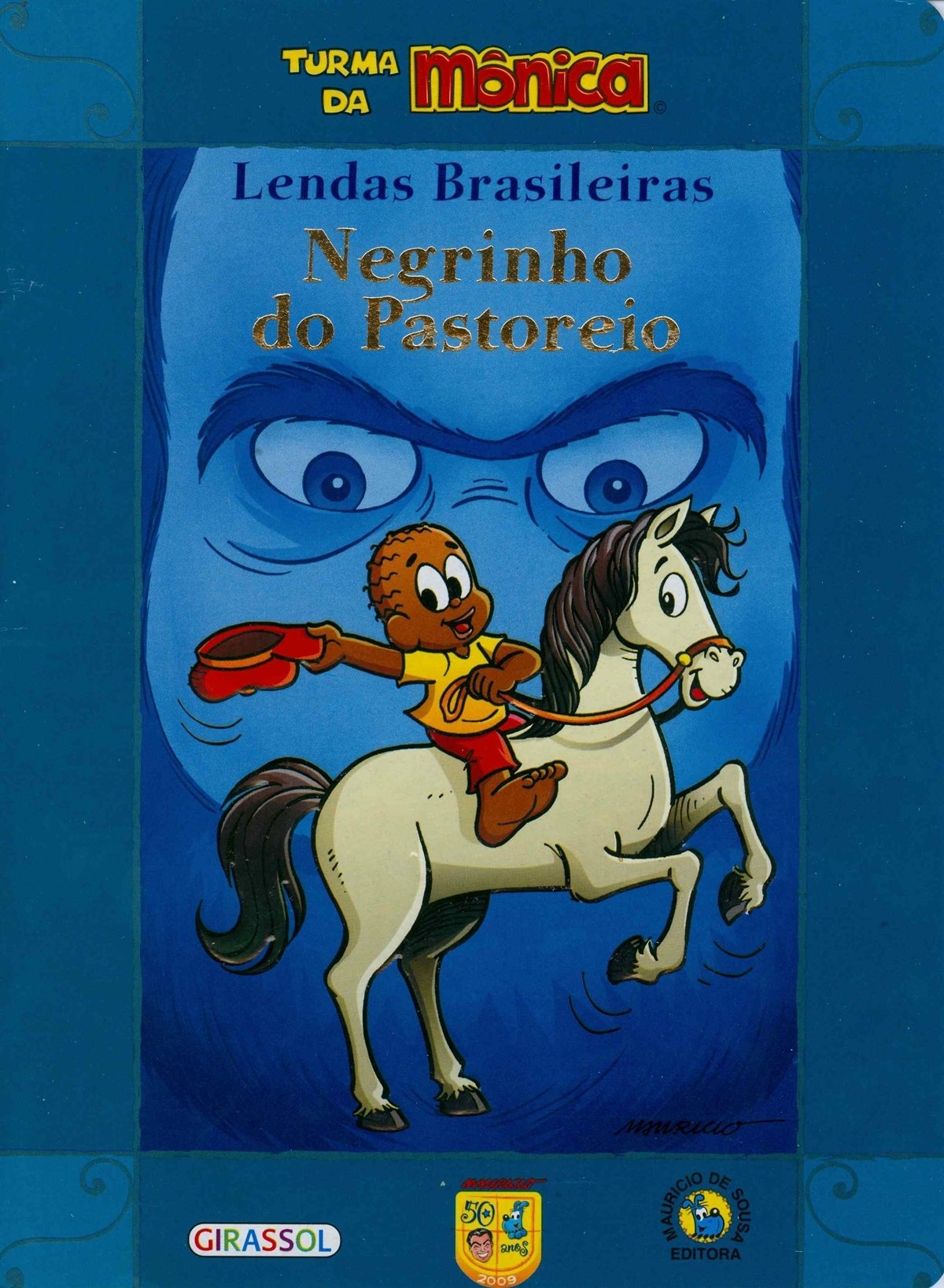 Negrinho Do Pastoreio - Série Turma Da Mônica Em Lendas Brasileiras PDF ...