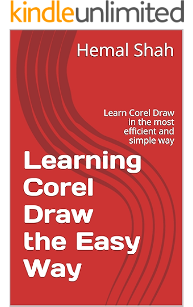Amazon Com Learning Corel Draw The Easy Way Learn Corel Draw In