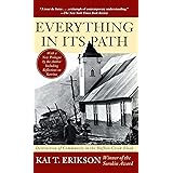 Everything in Its Path: Destruction of Community in the Buffalo Creek Flood