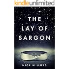 The Lay of Sargon: A SciFi Thriller
