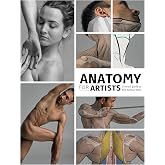 Anatomy for Artists: A visual guide to the human form
