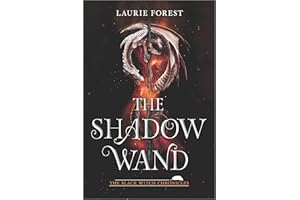 The Shadow Wand: A NYT Bestseller YA Fantasy Romance of Magic and War