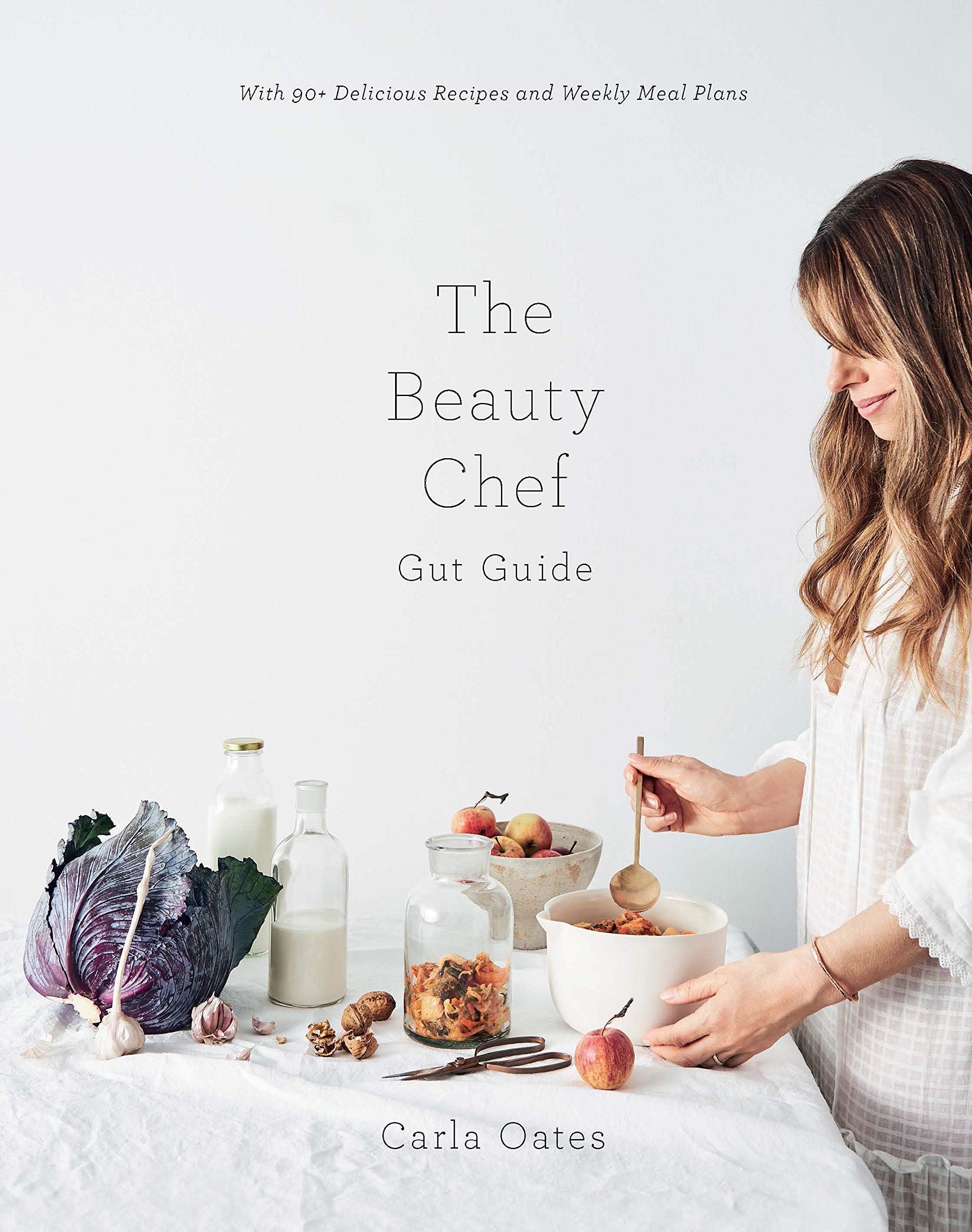 The Beauty Chef Gut Guide: Glowing skin and wellbeing begins in the belly: With 90+ Delicious Recipes and Weekly Meal Plans
