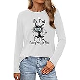 Long Sleeve T Shirts for Women Cute Cat Graphic Tees I‘m Fine Everything is Fine Tops Fall Crewneck Blouse Casual Outfits
