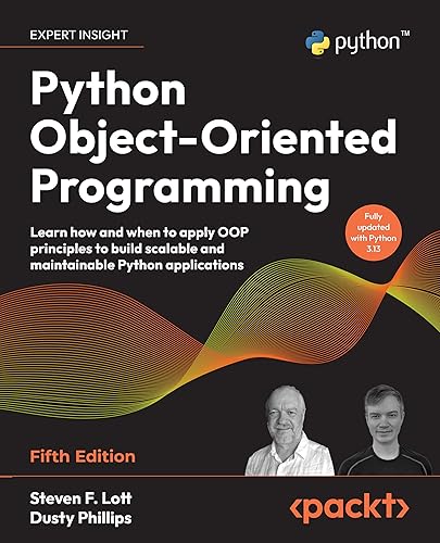 Python Object-Oriented Programming: Learn how and when to apply OOP ...