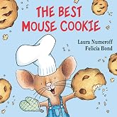 The Best Mouse Cookie (If You Give...)