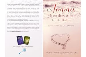 Les femmes musulmanes et le hijab: Oppression ou libération (French Edition)