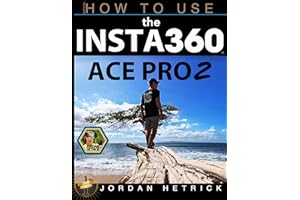 Insta360: How To Use the Insta360 ACE Pro 2