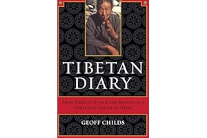 Tibetan Diary: From Birth to Death and Beyond in a Himalayan Valley of Nepal