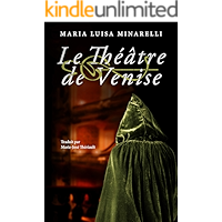 Le Théâtre de Venise (Les mystères de Venise t. 3) (French Edition) book cover Le Théâtre de Venise (Les mystères de Venise t. 3) (French Edition) book cover
