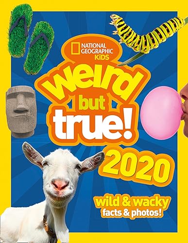 Download Weird but true! 2020: Wild & Wacky Facts & Photos! PDF