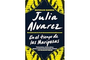 En el tiempo de las mariposas (Spanish Edition)
