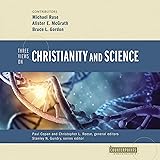 Three Views on Christianity and