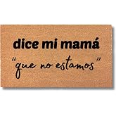 clicked craft Spanish Doormats - Felpudo en Español Coir Welcome Mats with Humorous Phrases Funny Latin Rug 16x24, 17x30, 24x36 Sizes Tapete de Bienvenida en Español (Dice Mi Mamá)