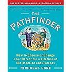 The Pathfinder: How to Choose or Change Your Career for a Lifetime of Satisfaction and Success (Touchstone Books (Paperback))